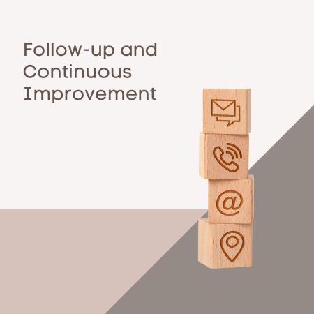 Follow-up and continuous improvement services